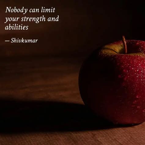 your strength and abiliti... | Quotes & Writings by Shiv Laxmi | YourQuote