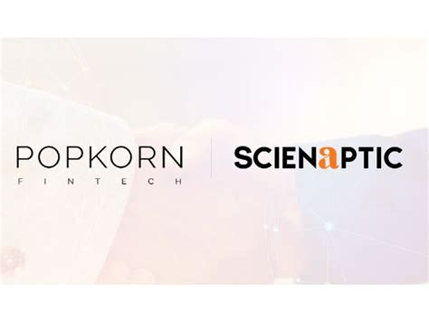Popkorn Fintech chooses Scienaptic's AI-Powered Credit Decisioning ...