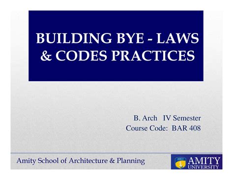 Building BYE-LAWS & Codes Practices - B. Arch IV Semester Course - Studocu