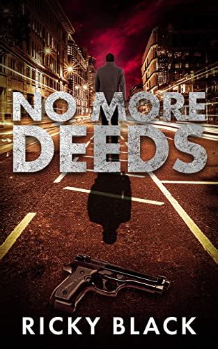No More Deeds: A Leeds Gangland Crime Fiction Thriller (The Dunn Family ...