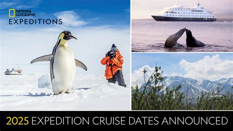 National Geographic Expeditions Cruise Dates Announced for 2025 ...