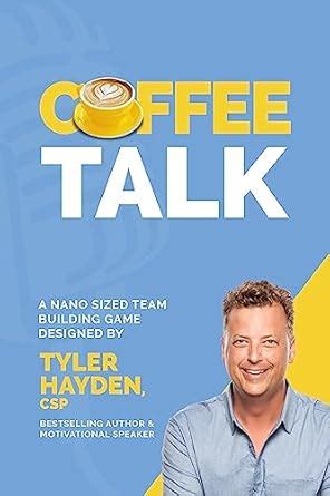 Coffee Talk: A Nano Sized Team Building Game: An Office Icebreaker and ...