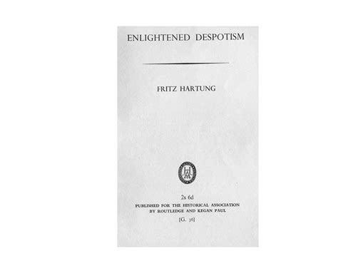 Enlightened Despotism - DESPOTISM FRITZ HARTUNGENLIGHTENED PAUL ...