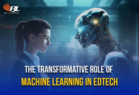 The Transformative Role of Machine Learning in EdTech