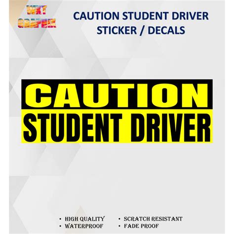 CAUTION STUDENT DRIVER STICKER / DECALS FOR CAR (WATERPROOF, MATTE ...