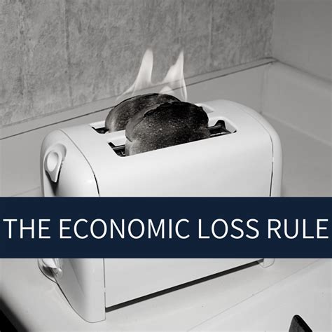 Economic Loss Doctrine