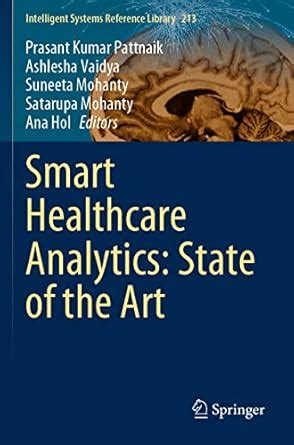 Buy Smart Healthcare Analytics: State of the Art: 213 (Intelligent ...