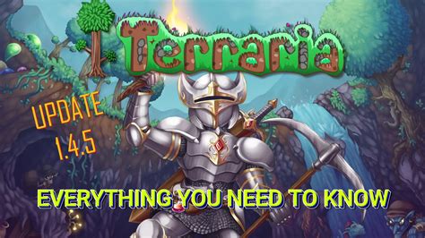 TERRARIA 1.4.5 'BIGGER AND BOULDER' UPDATE