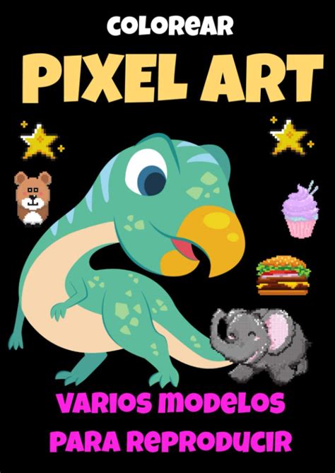 Buy Colorear PIXEL ART -cuaderno para pintar niños 8 años-cuaderno ...