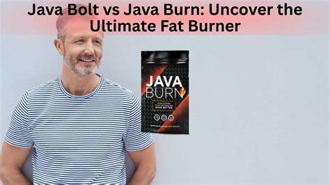 Image result for Java Bolt vs Java Burn