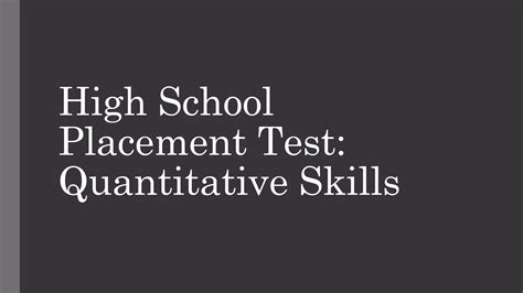 High School Placement Test: Quantitative Skills | PPTX