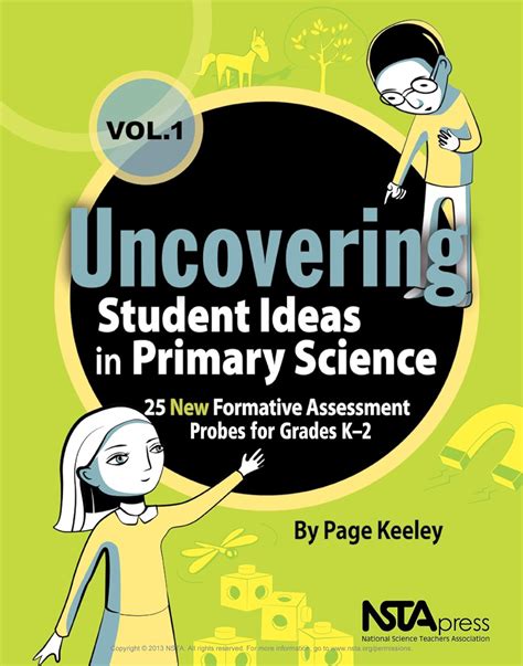 Uncovering Student Ideas in Primary Science, Volume 1: 25 New Formative ...
