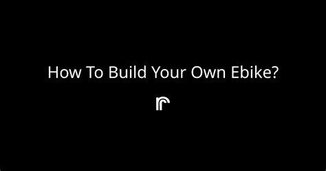 Image result for E-Bike Build Guide