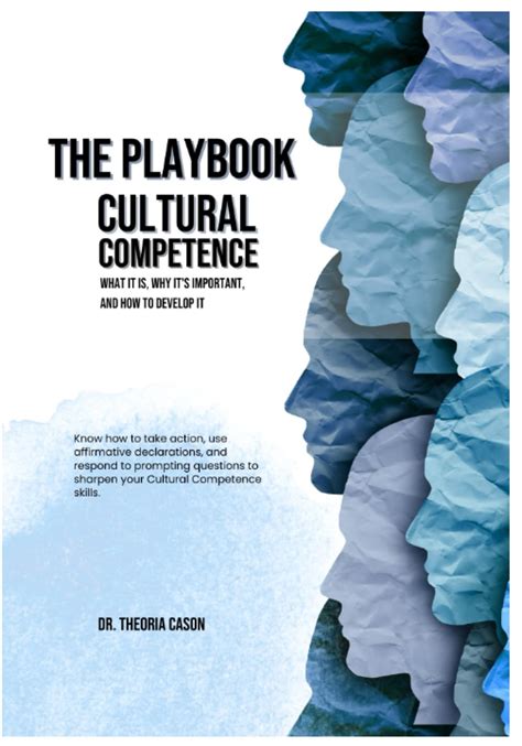 Buy The Playbook- Cultural Competence: What It Is, Why It's Important ...