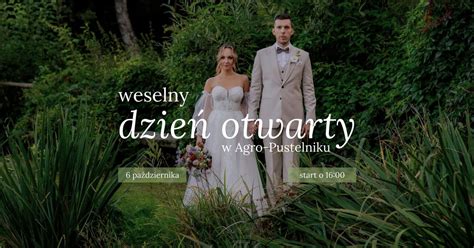 Weselny Dzień Otwarty w Agro-Pustelniku, Pustelnik 26, 58-410 Marciszów ...