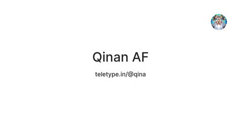 Qinan AF — Teletype