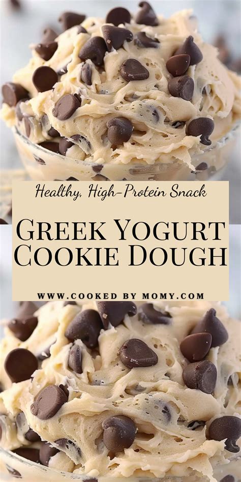Greek Yogurt Cookie Dough | CookedByMomy | Recipe | Yogurt recipes ...
