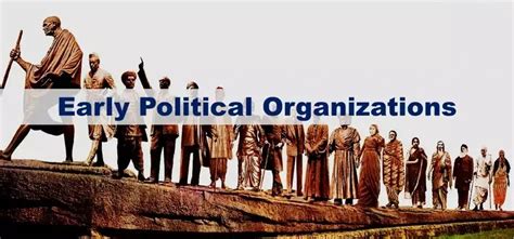 Early Political Organisations