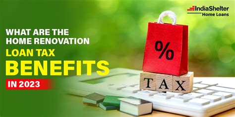 Home Renovation Loan Tax Benefits 2024: Understanding Deductions ...