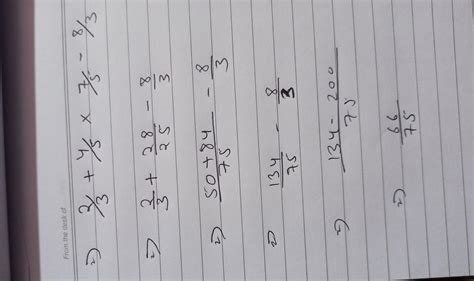 evalute 2/3 + 4/5 × 7/5 - 8/3plz answer it very important '︵' - Brainly.in