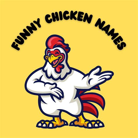 Funny Chicken Names Puns at Milla Gadsdon blog