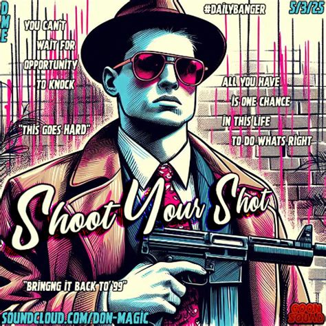 Stream Shoot Your Shot by D.M.E | Listen online for free on SoundCloud