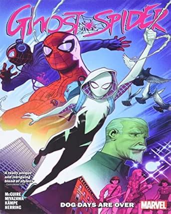 Ghost-spider Vol. 1: Dog Days Are Over : McGuire, Seanan, Miyazawa ...