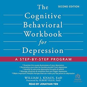Buy The Cognitive Behavioral Workbook for Depression, Second Edition: A ...
