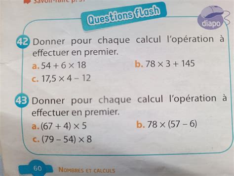 donner pour chaque calcul l'opération à effectuer en premier .a. 54 + 6 ...