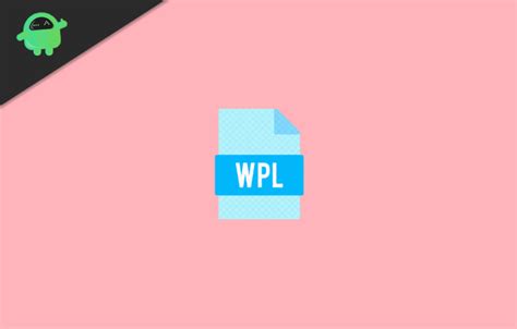 Image result for Open WPL File