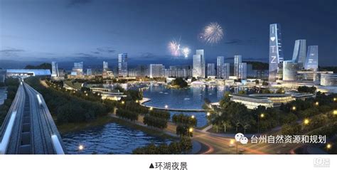 台州市区十大重点区块建设三年行动方案（2020-2022年）-早知道-讲白搭-台州19楼