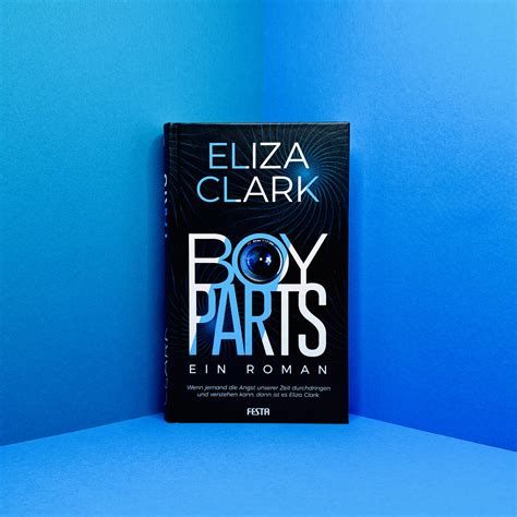 BOY PARTS von Eliza Clark - Lust auf Literatur | Literatur Blog