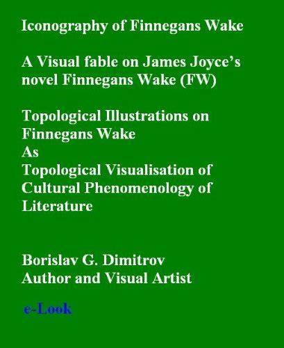 Iconography of Finnegans Wake (A Visual fable on James Joyce’s novel ...