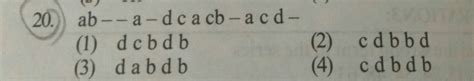 Logical Reasoning question here!Complete the following series given in ...