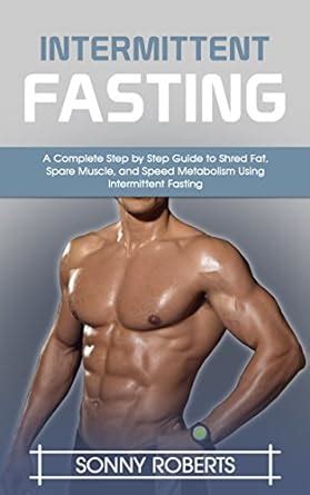Intermittent Fasting: A Guide To Understand Intermittent Fasting To ...