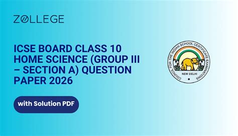 ICSE Board Class 10 Home Science (Group III – Section A) Question Paper ...