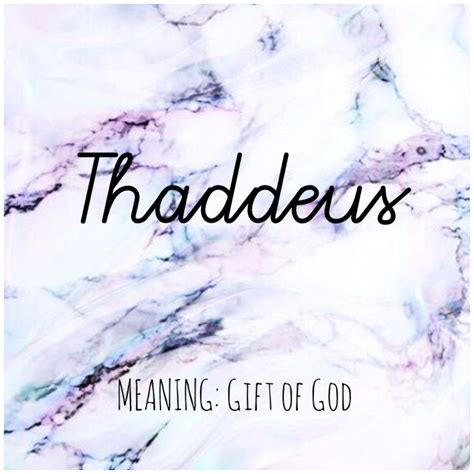 Thaddeus Name Meaning