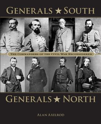 Generals South, Generals North eBook by Alan Axelrod | Official ...
