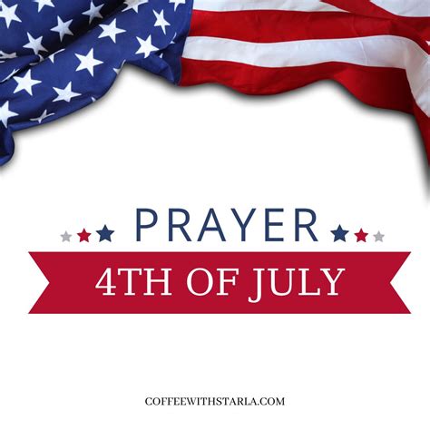 Prayer For The 4th Of July: Voices Of Liberty - Coffee With Starla