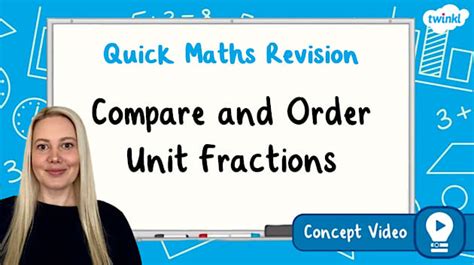 👉 Compare and Order Unit Fractions | KS2 Maths Concept Video