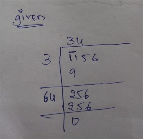 find square root of 1156 by long division method....plz with ...