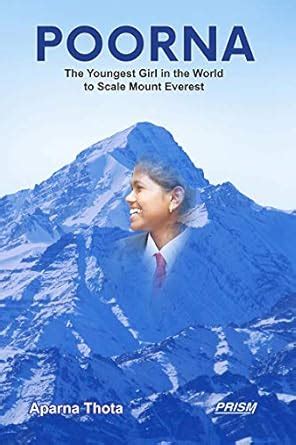 Poorna the Youngest Girl in the World to Scale Mount Everest : Aparna ...