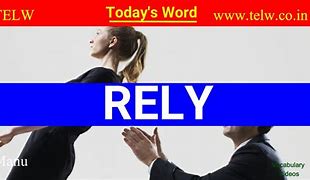 Image result for rely