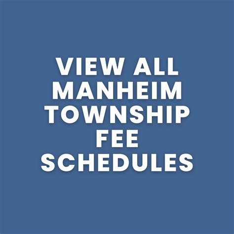 Fee Schedules | Manheim Township, PA - Official Website