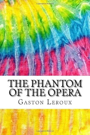 Buy The Phantom of the Opera: Includes MLA Style Citations for ...