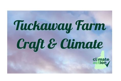 Tuckaway Farm Craft & Climate, Tuckaway Farm, Lee, 20 July 2024 | AllEvents