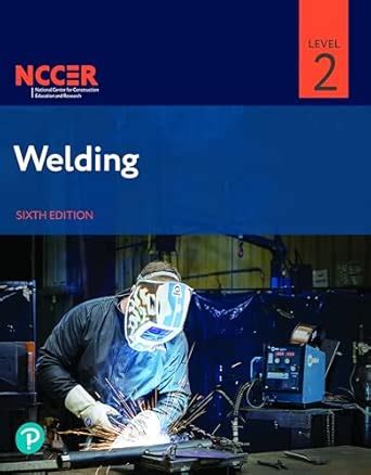 Welding Level 2 : Nccer: Amazon.in: Books