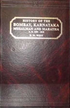 Buy History of the Bombay, Karnataka - Musalman and Maratha Book Online ...