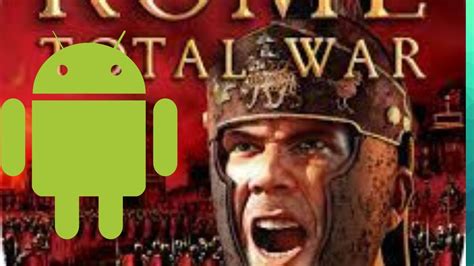 ROME Total War Android Gameplay - YouTube