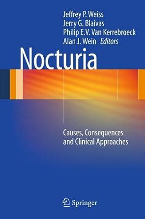 Nocturia: Causes, Consequences and Clinical Approaches eBook : Weiss MD ...